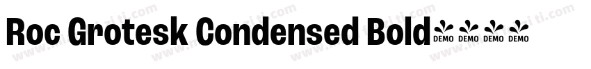 Roc Grotesk Condensed Bold字体转换